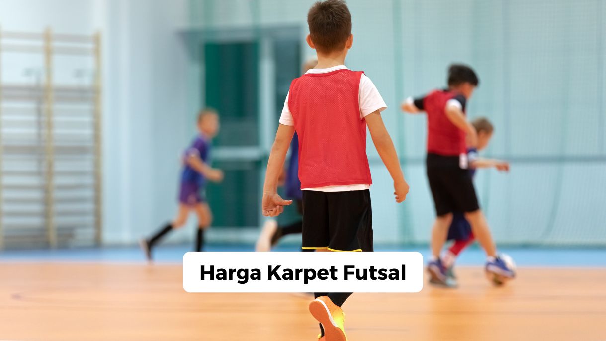 Harga Karpet Futsal