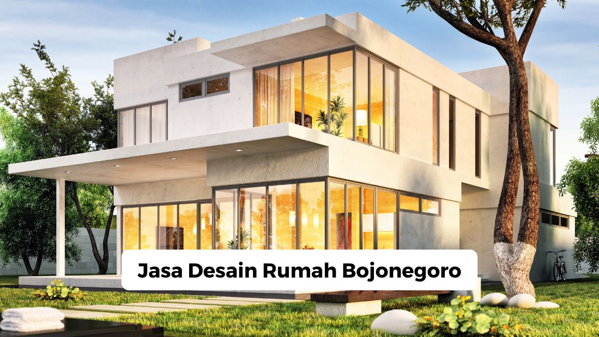 Jasa Desain Rumah Bojonegoro